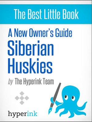 cover image of A New Owner's Guide to Siberian Huskies